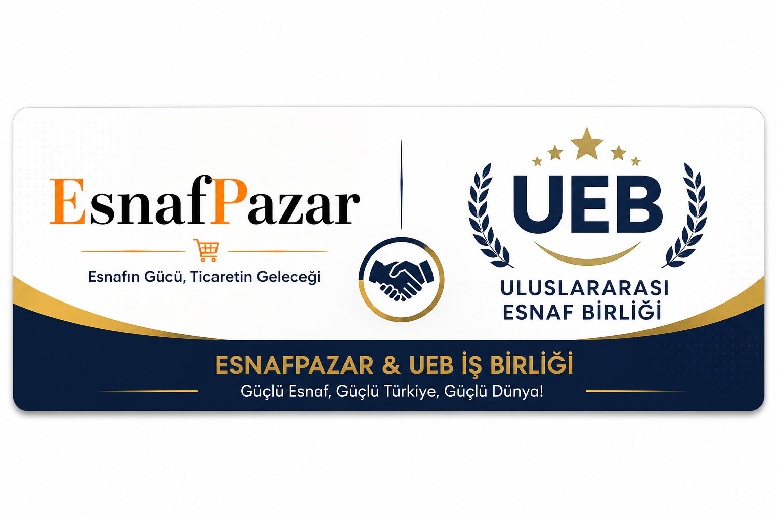 Esnaf Pazar İle UEB İş Birliği